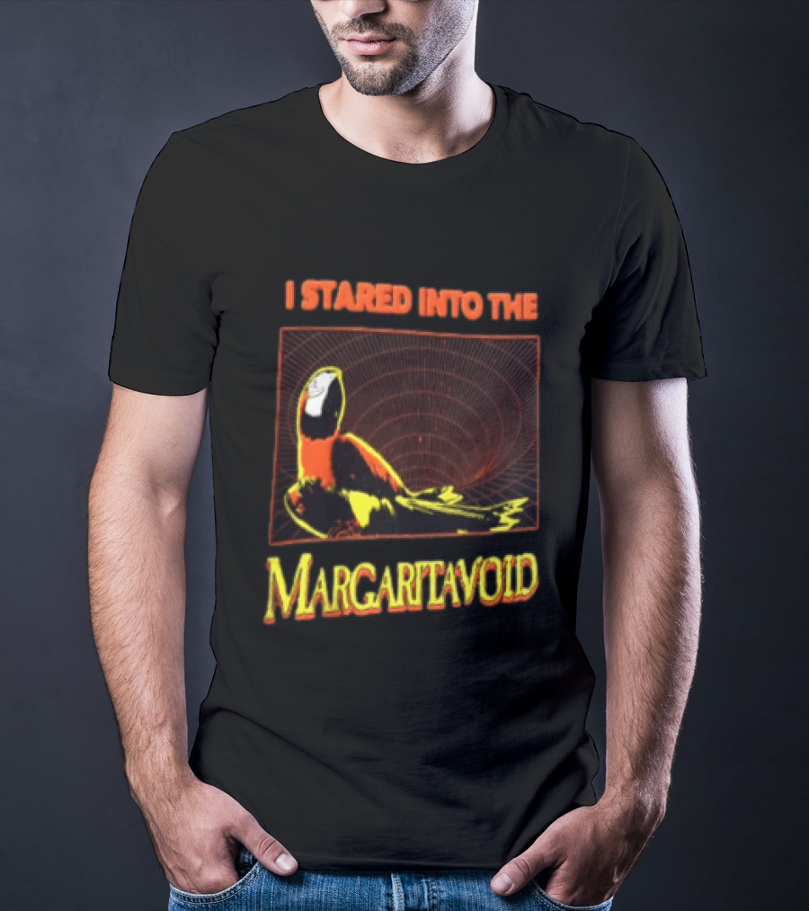 I Stared Into The Margaritavoid Macaw Parrot Psychedelic Journey T-Shirt