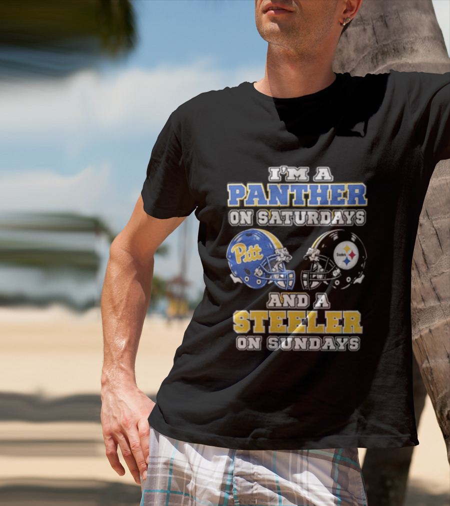 I’m A Panther On Saturdays And A Steeler On Sundays T-Shirt