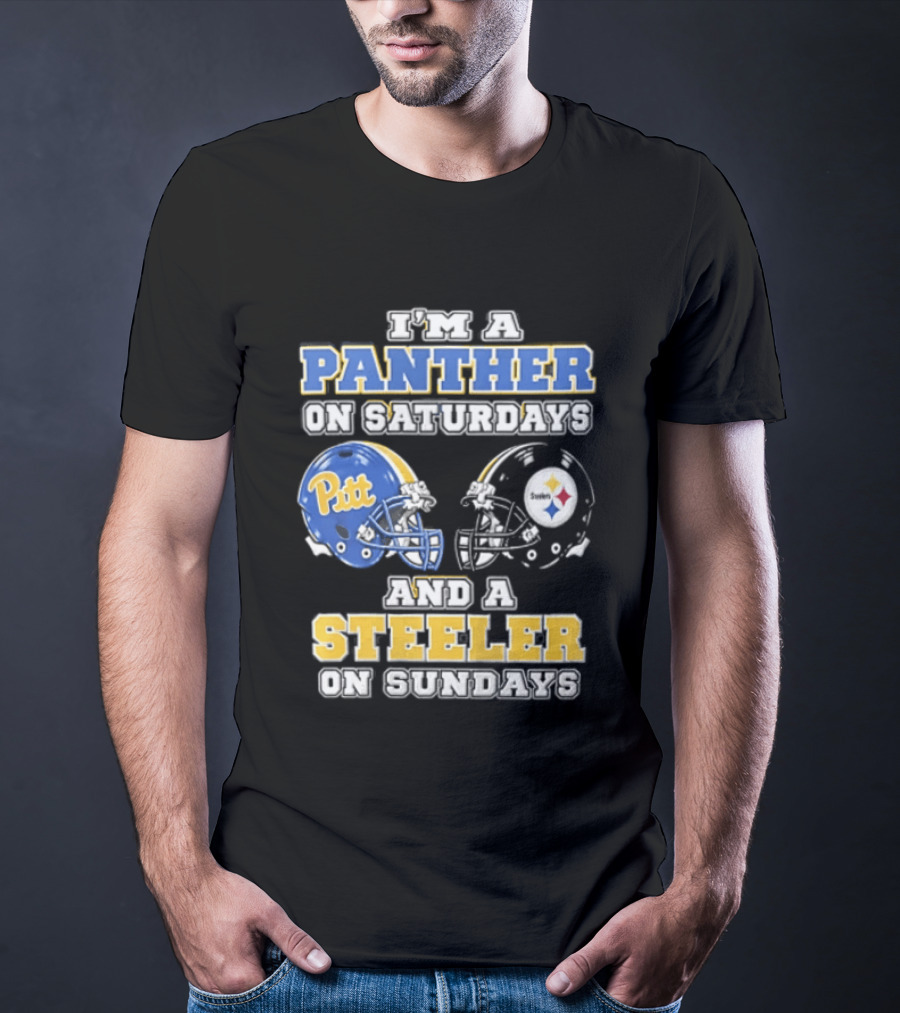 I’m A Panther On Saturdays And A Steeler On Sundays T-Shirt