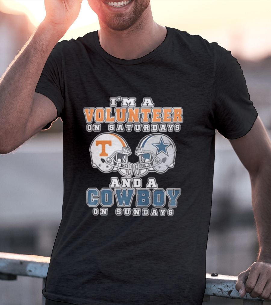 Volunteer On Saturdays Cowboy On Sundays Tennessee Dallas Football Helmets T-Shirt