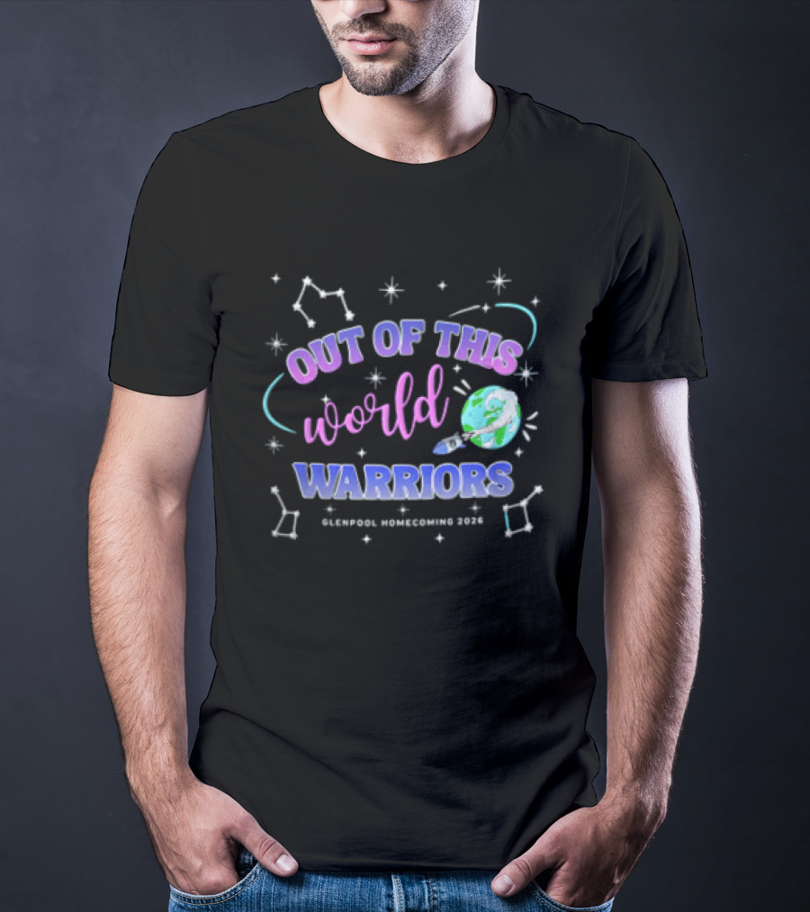 Out Of This World Warriors Glenpool Homecoming 2026 Cartoon Earth Rocket Constellations T-Shirt