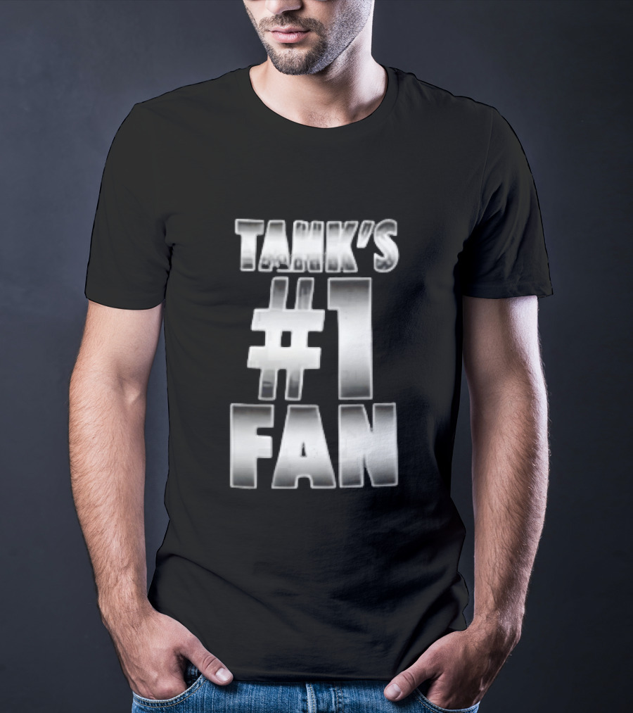 Tank's #1 Fan Silver Metallic Gradient Chrome Block T-Shirt