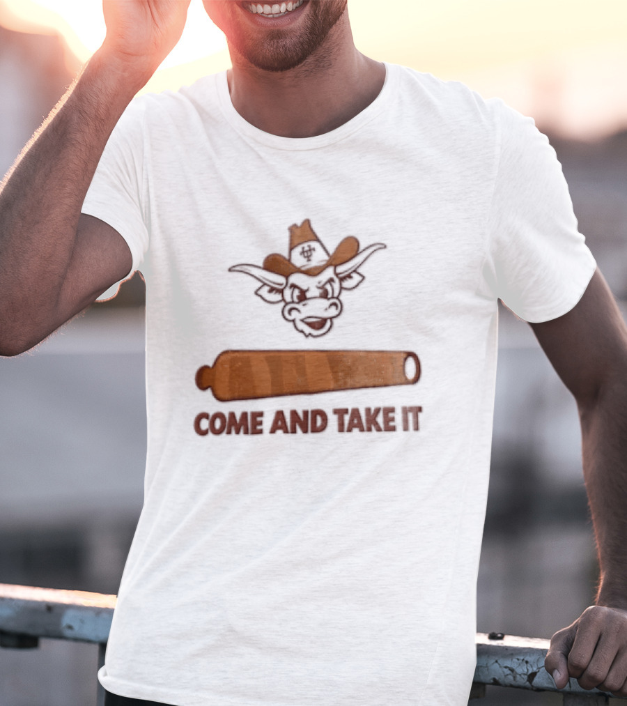 Texas Longhorns Mascot Cowboy Come And Take It Cannon T-Shirt