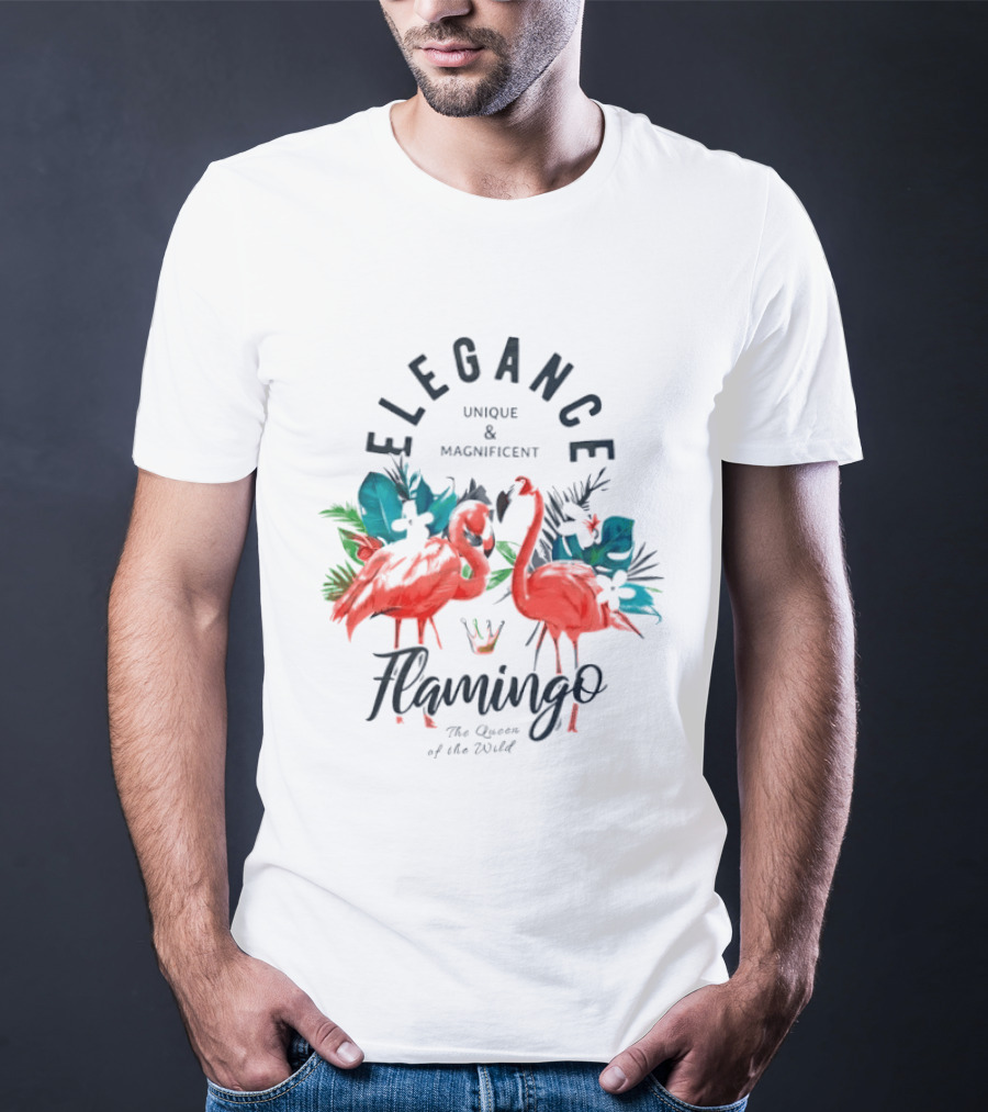 Elegance Unique Magnificent Flamingo The Queen Of The World T-Shirt