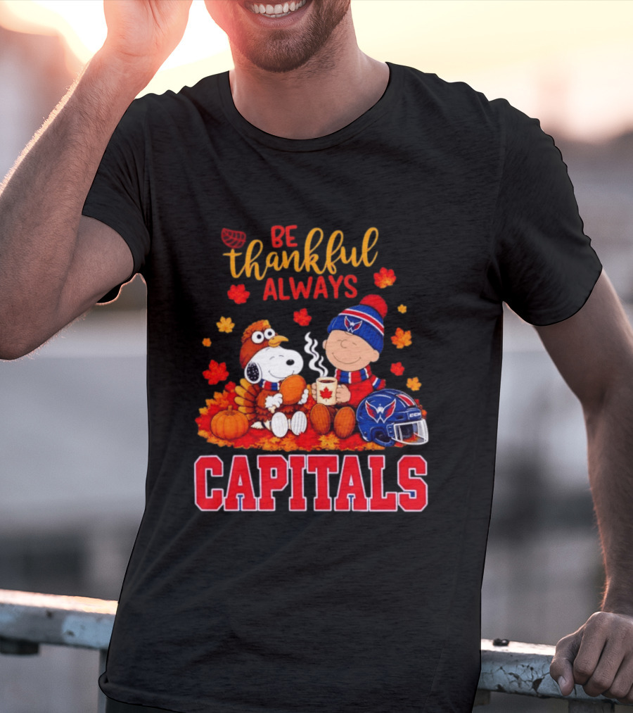 Be Thankful Always Snoopy And Charlie Brown Washington Capitals Cozy Autumn T-Shirt