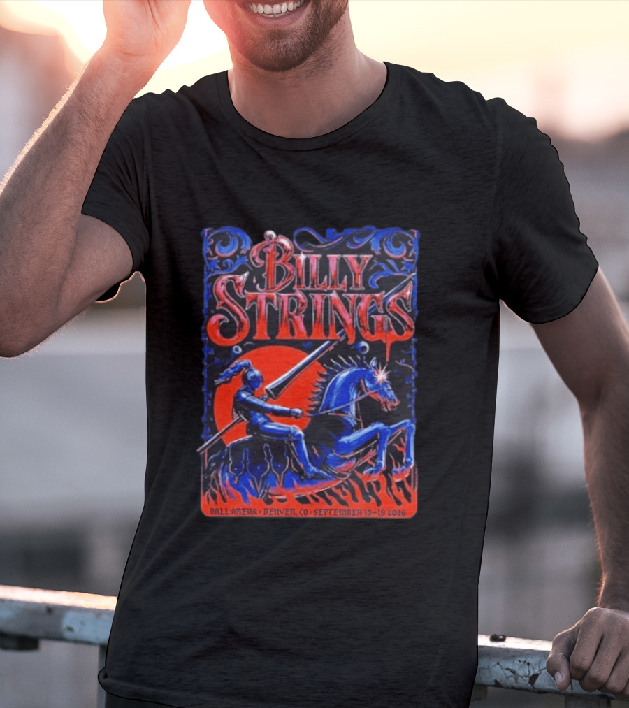 Billy Strings Ball Arena Denver September 18 19 2026 Knight On Horse Tour T-Shirt
