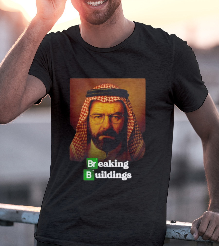 Breaking Buildings Bryan Cranston Walter White Middle Eastern Headdress T-Shirt
