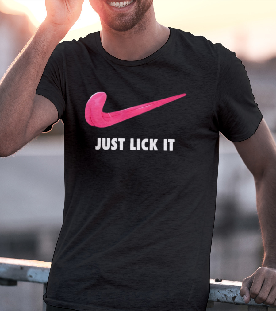 Just Lick It Tongue Swoosh Parody Humor T-Shirt