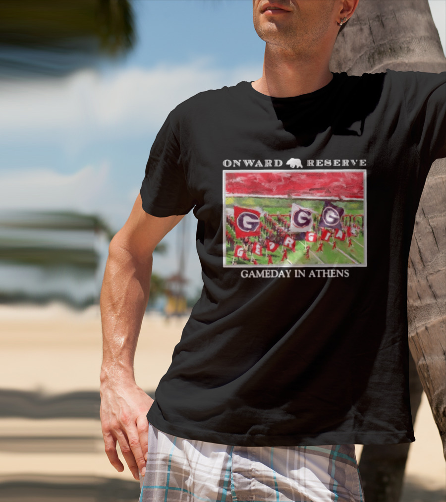 Onward Reserve Georgia Bulldogs Gameday In Athens T-Shirt