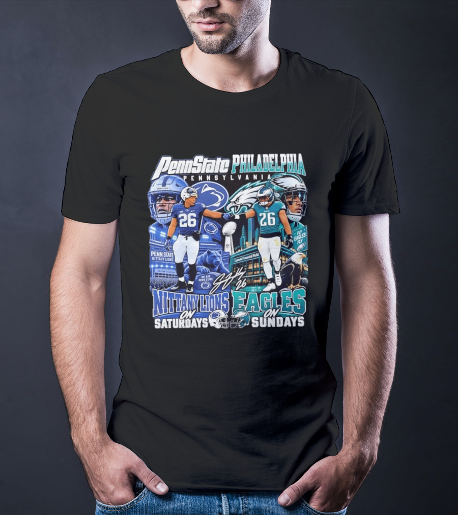 Penn State Nittany Lions Saquon Barkley No 26 Philadelphia Eagles Fly Eagles Saturdays Sundays T-Shirt