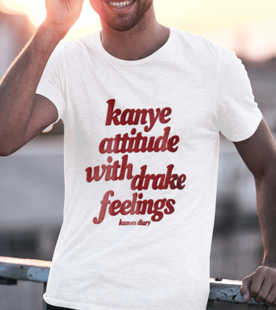 Kanye Attitude With Drake Feelings Kanyes Diary Red T-Shirt
