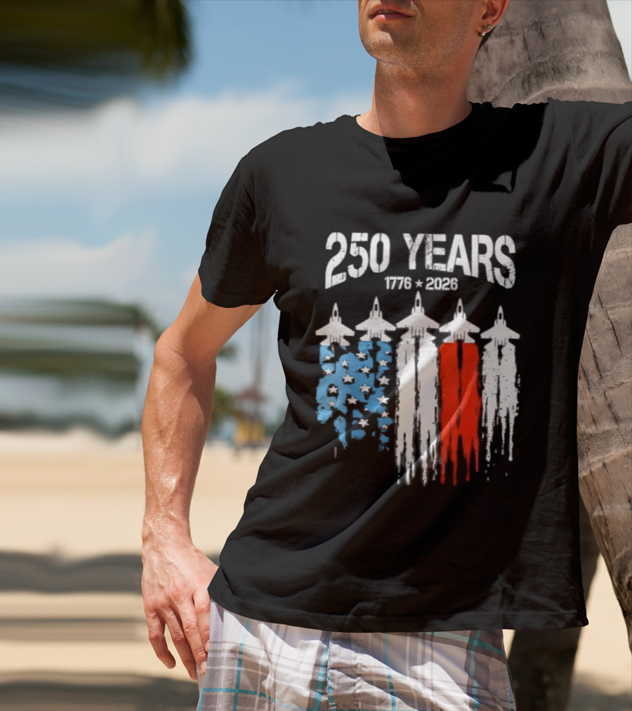 250 Years 1776 2026 Jet Stars And Stripes Anniversary T-Shirt
