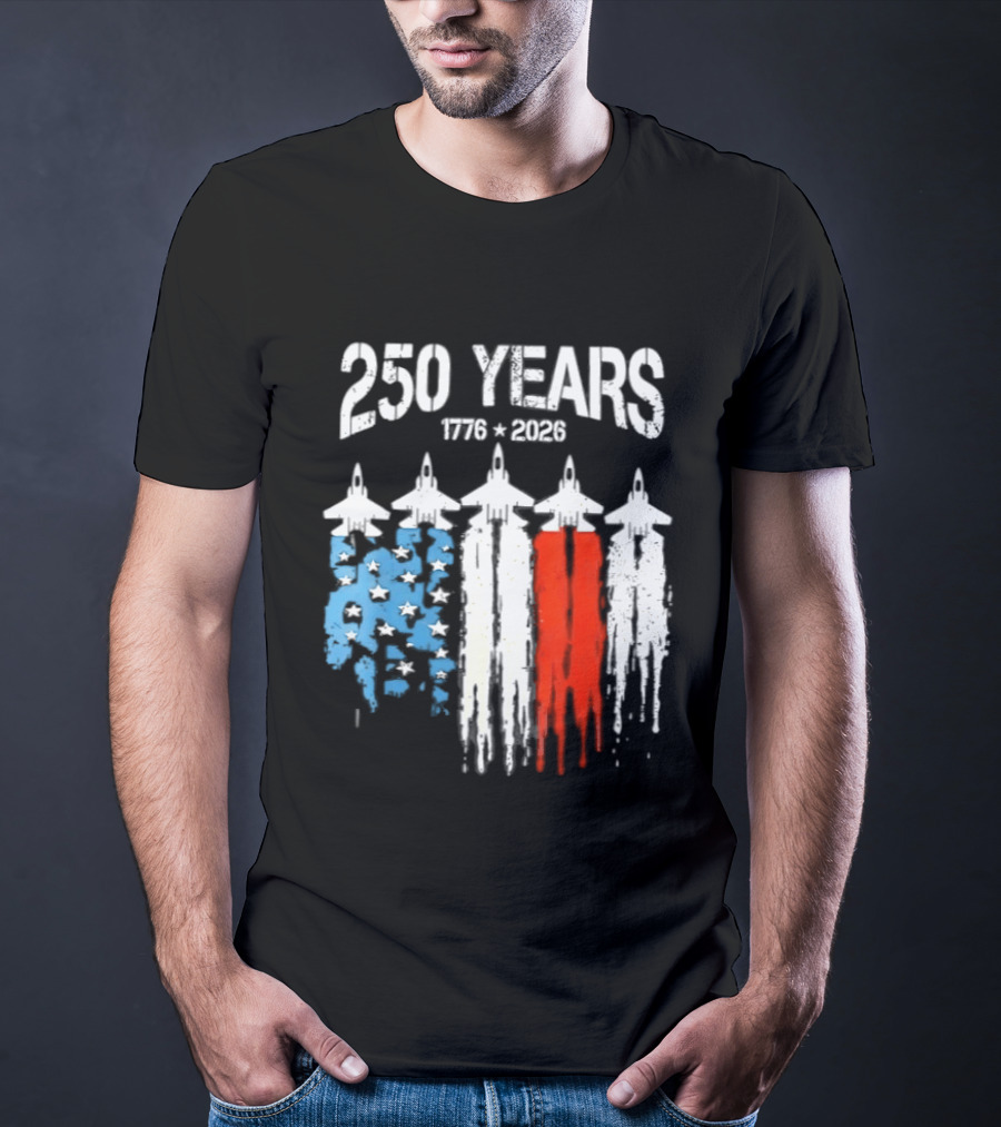 250 Years 1776 2026 Jet Stars And Stripes Anniversary T-Shirt