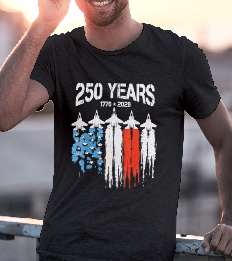 250 Years 1776 2026 Jet Stars And Stripes Anniversary T-Shirt