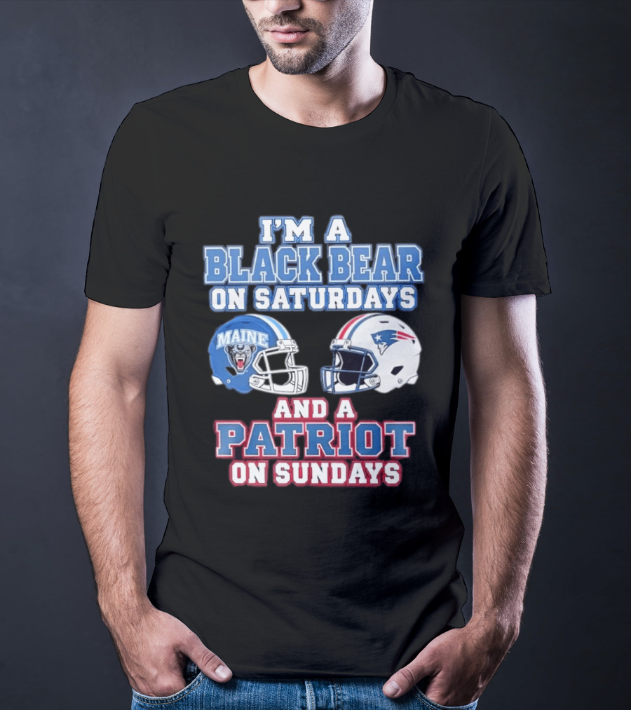 I'm A Black Bear On Saturdays Maine And A Patriot On Sundays T-Shirt