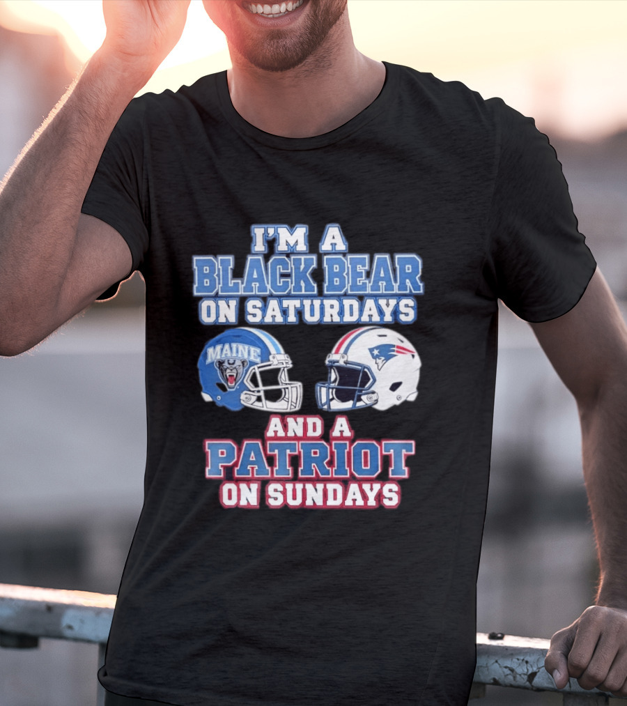 I'm A Black Bear On Saturdays Maine And A Patriot On Sundays T-Shirt