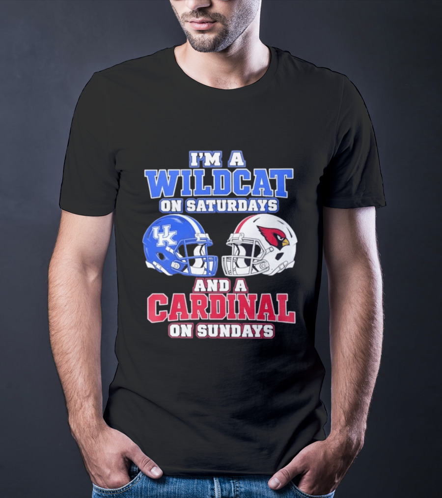 I'm A Wildcat On Saturdays And A Cardinal On Sundays UK And Arizona Football Helmets T-Shirt