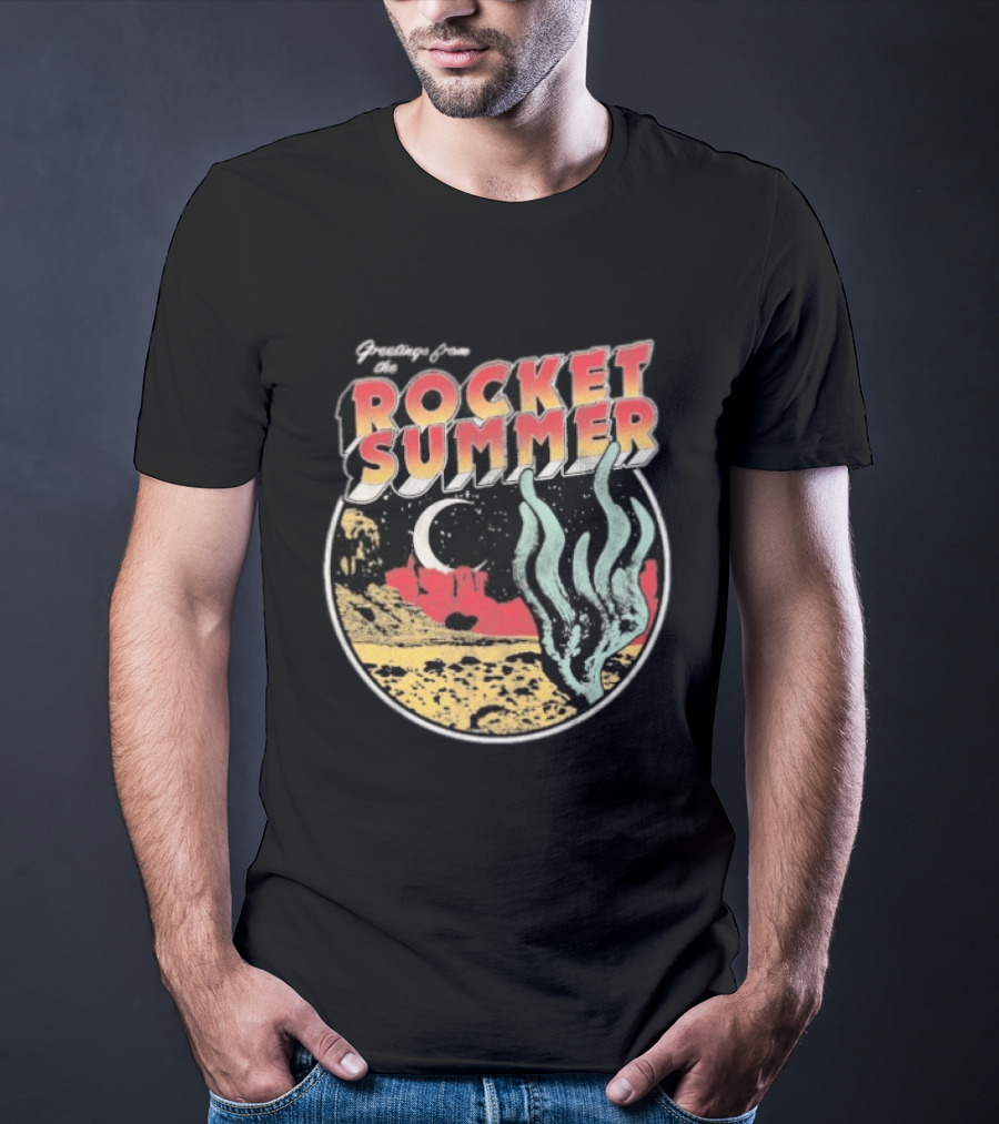 Greetings From The Rocket Summer Desert Moonlight Scene T-Shirt