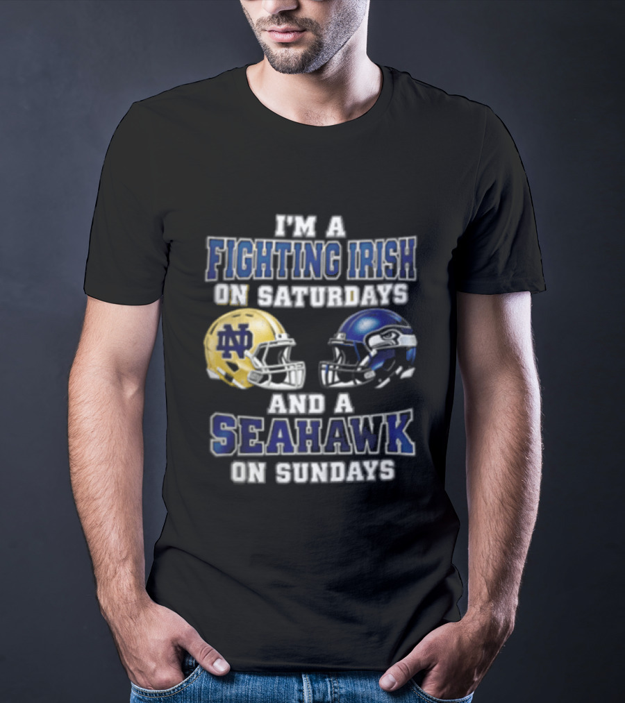 Notre Dame Fighting Irish Saturdays Seattle Seahawks Sundays T-Shirt