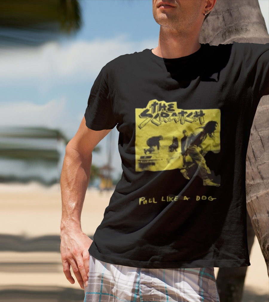 The Scratch Pull Like A Dog Grunge Style Vintage Band T-Shirt