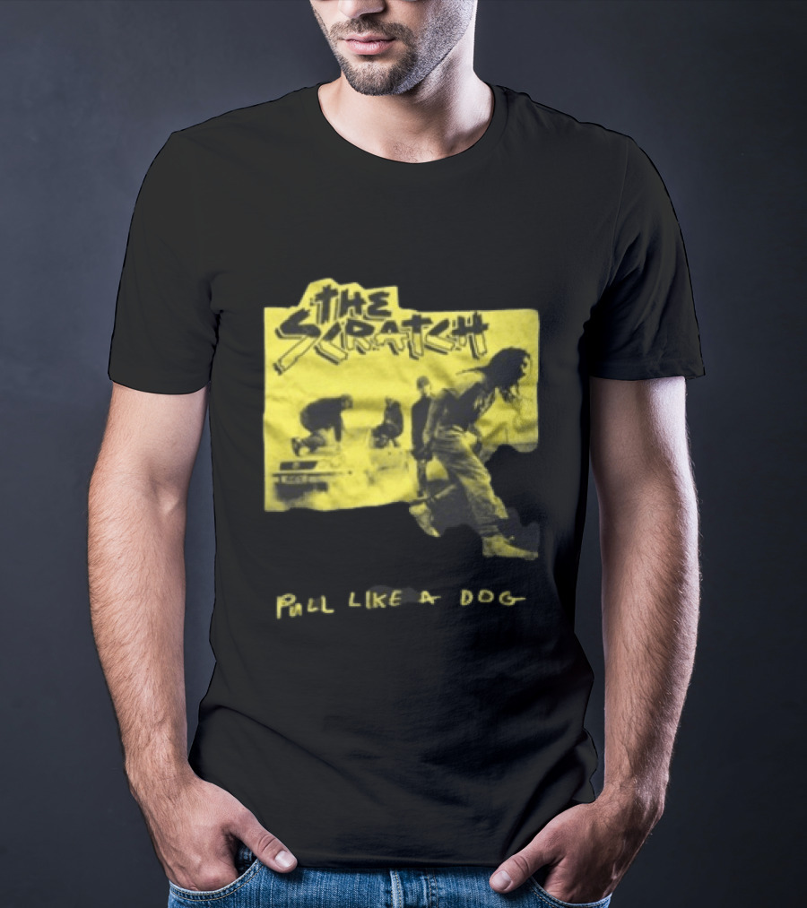 The Scratch Pull Like A Dog Grunge Style Vintage Band T-Shirt