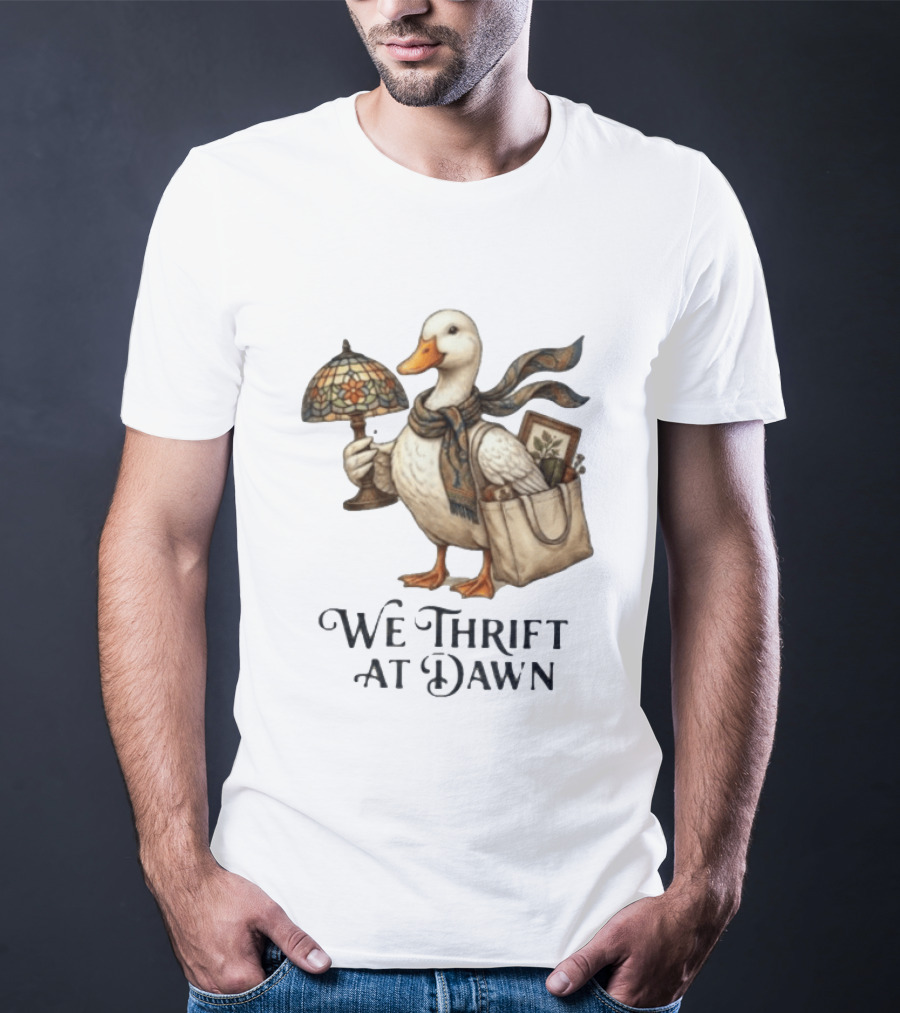 We Thrift At Dawn Duck Holding Tiffany Lamp With T-Shirt
