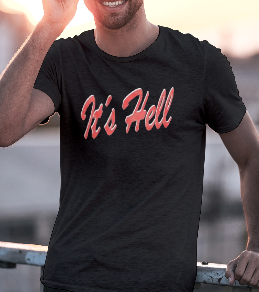 Andrew Miami Store It's Hell Black T-Shirt