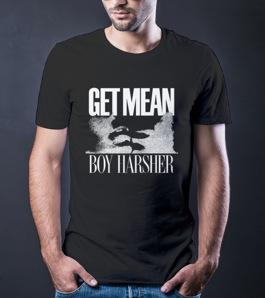 Get Mean Boy Harsher Store Merchandise T-Shirt