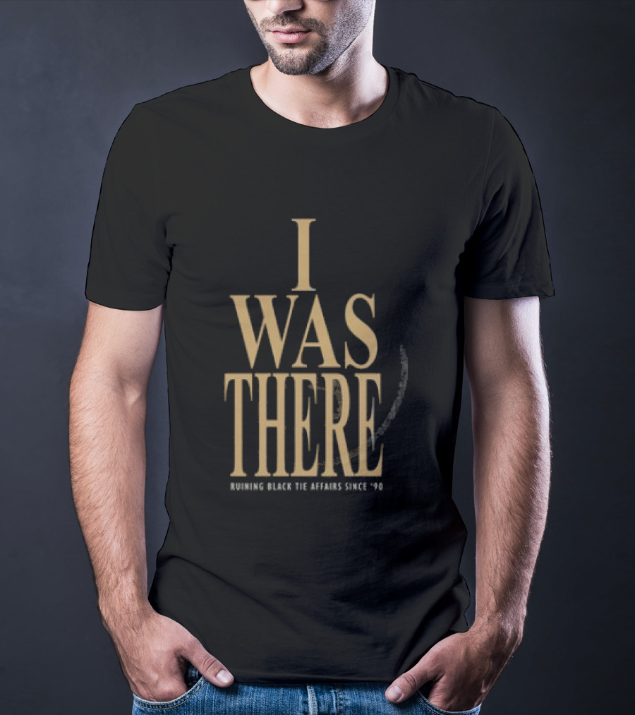 Garth Brooks Blame It All On My Roots The Arena Tour I Was There Ruining Black Tie Affairs Since '90 T-Shirt