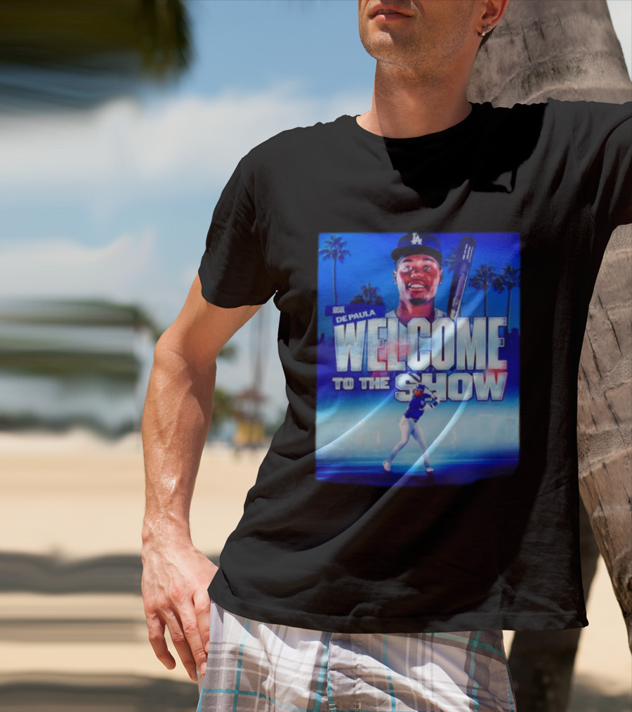 Josue De Paula Welcome To The Show Los Angeles Dodgers T-Shirt