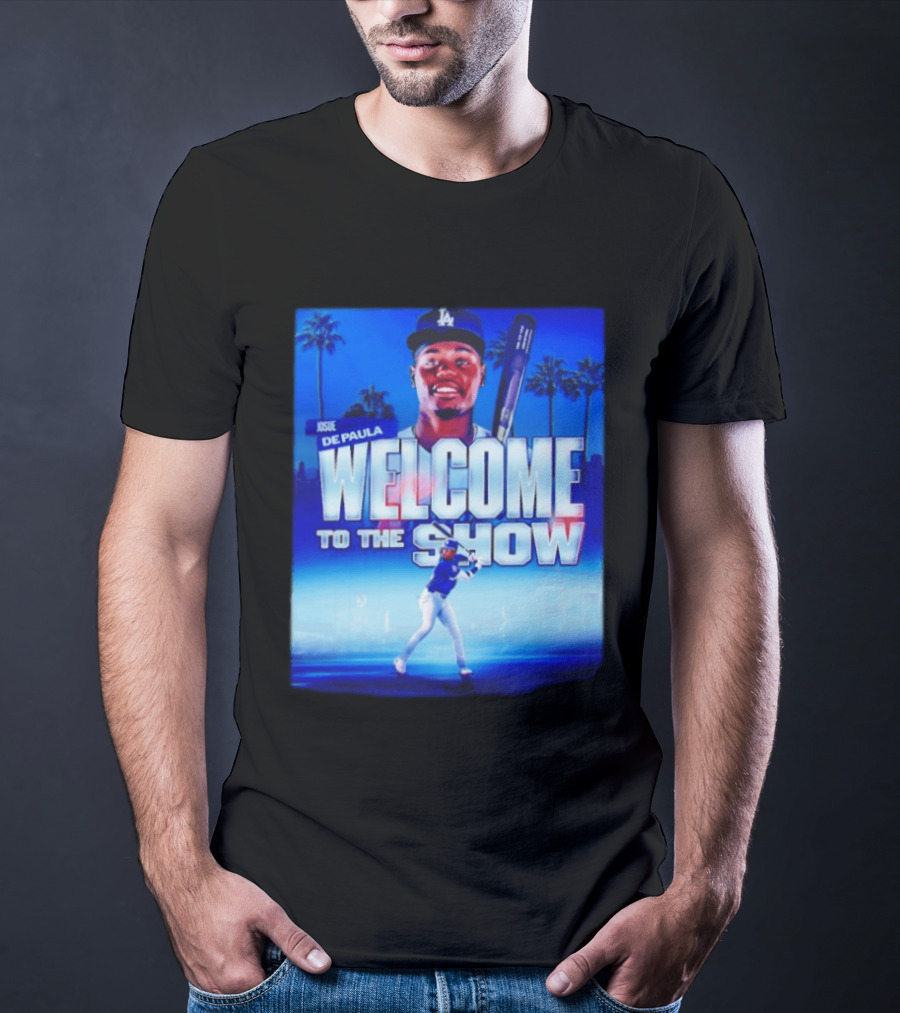 Josue De Paula Welcome To The Show Los Angeles Dodgers T-Shirt