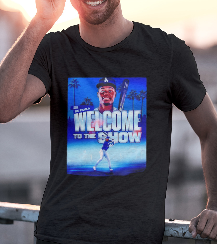 Josue De Paula Welcome To The Show Los Angeles Dodgers T-Shirt