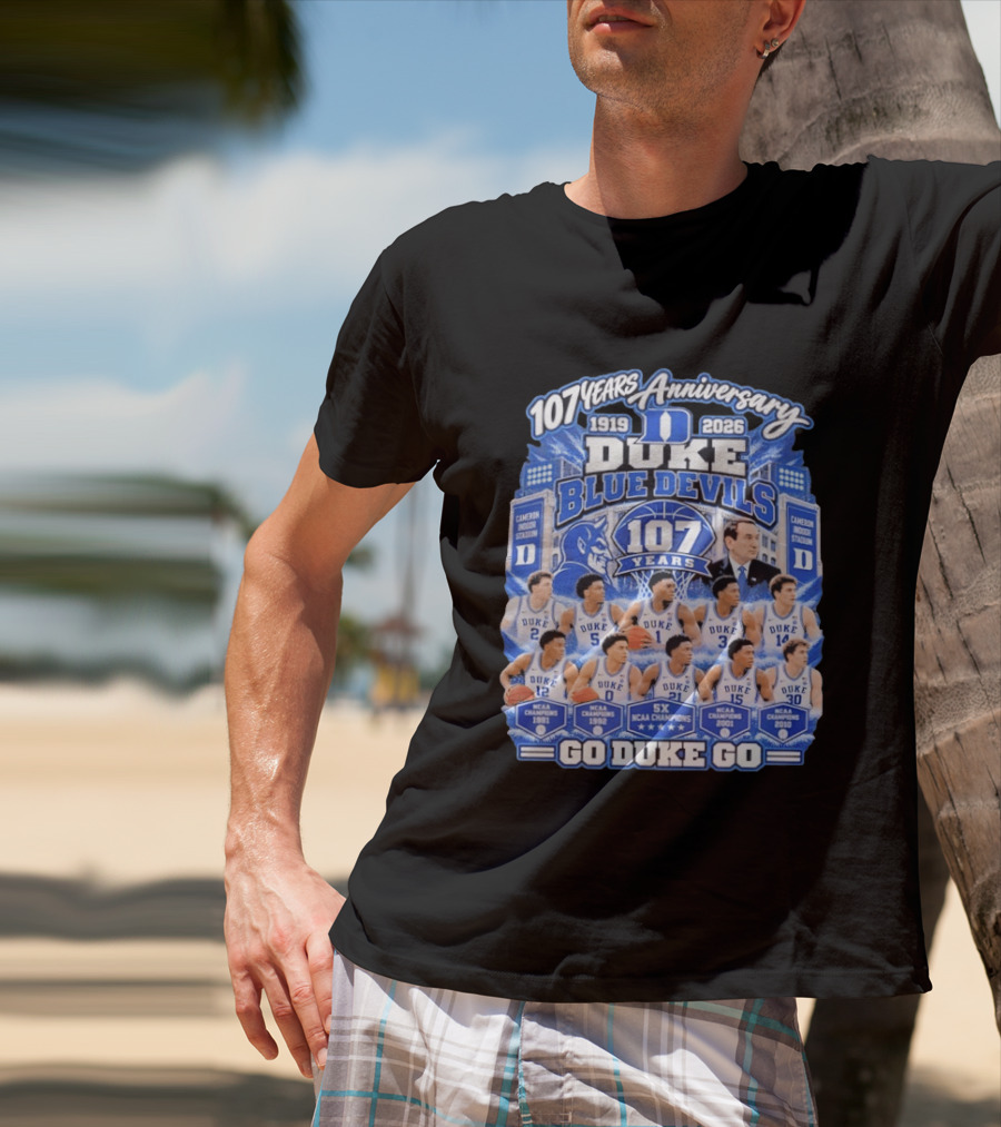 107 Years Anniversary 1919 2026 Duke Blue Devils NCAA Champions 5X Go Duke Go T-Shirt