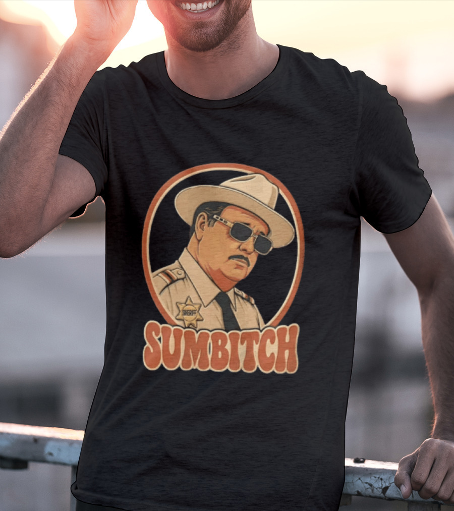 Sumbitch Sheriff Sunglasses Hat Cartoon T-Shirt