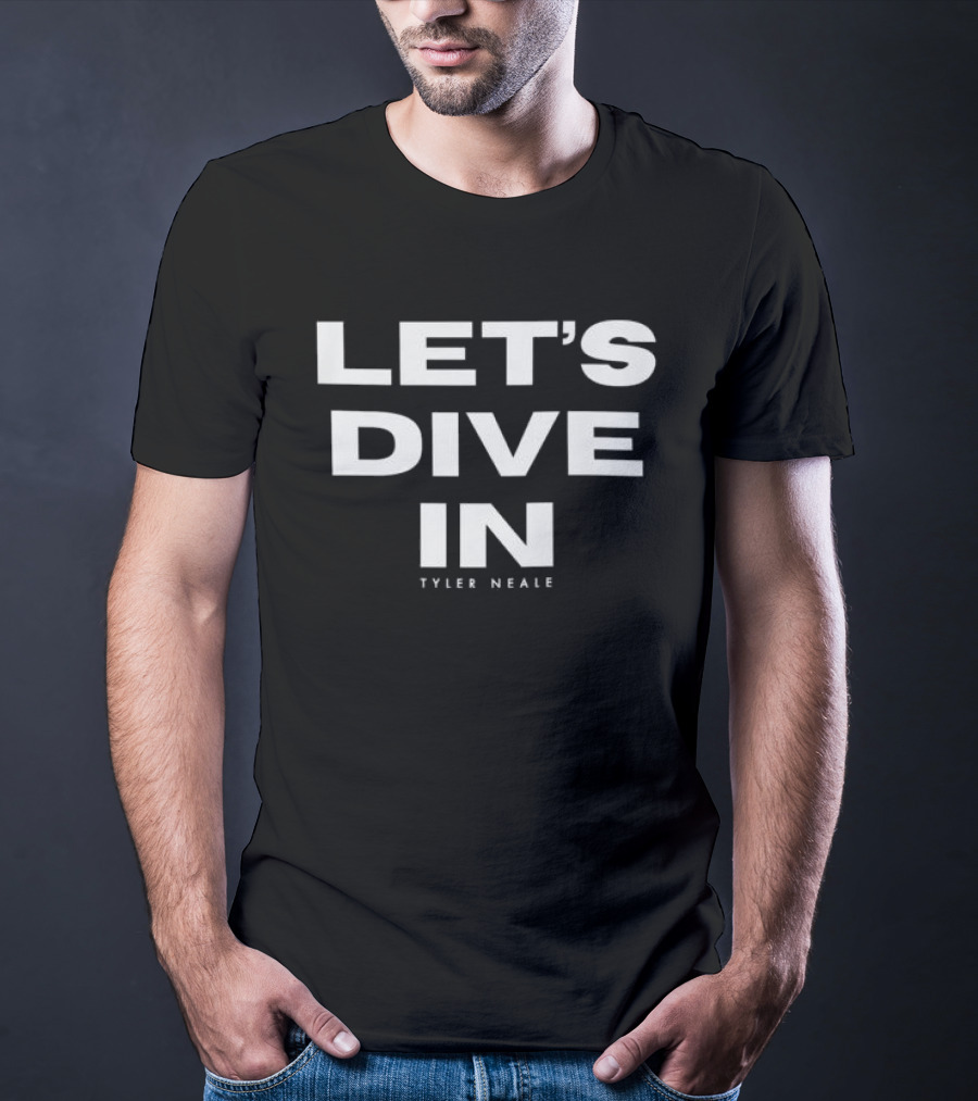 Let's Dive In Tyler Neale Black T-Shirt