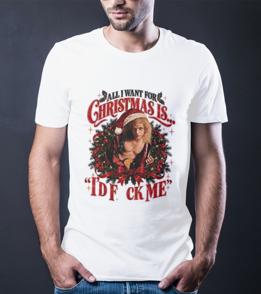 All I Want For Christmas Is I'd Fck Me Santa Hat Wreath Bow T-Shirt