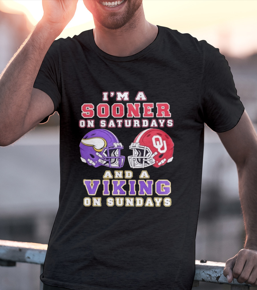 I'm A Sooner On Saturdays OU And A Viking On Sundays Football Helmets T-Shirt