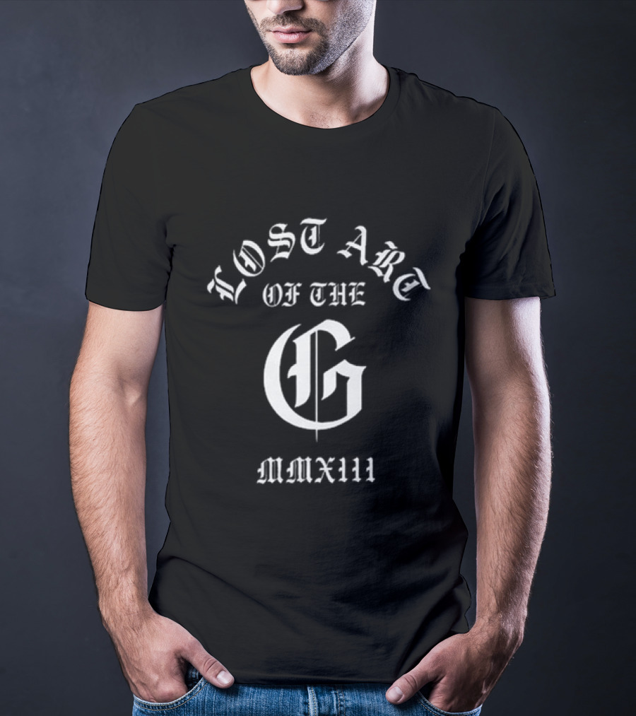 Lost Art Of The G MMXIII T-Shirt