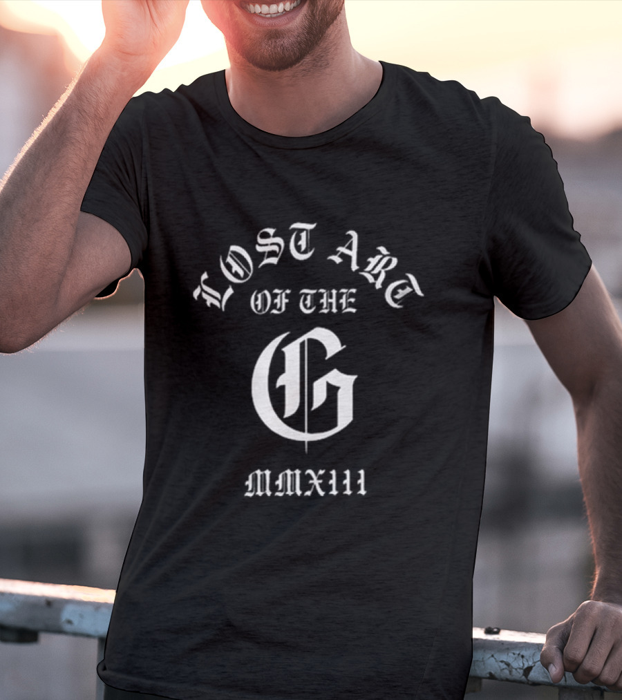 Lost Art Of The G MMXIII T-Shirt