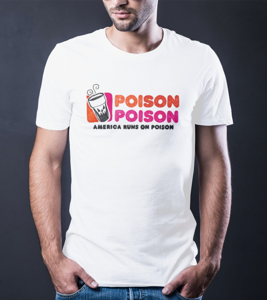 Asspizza Store America Runs On Poison Drinking Cup T-Shirt