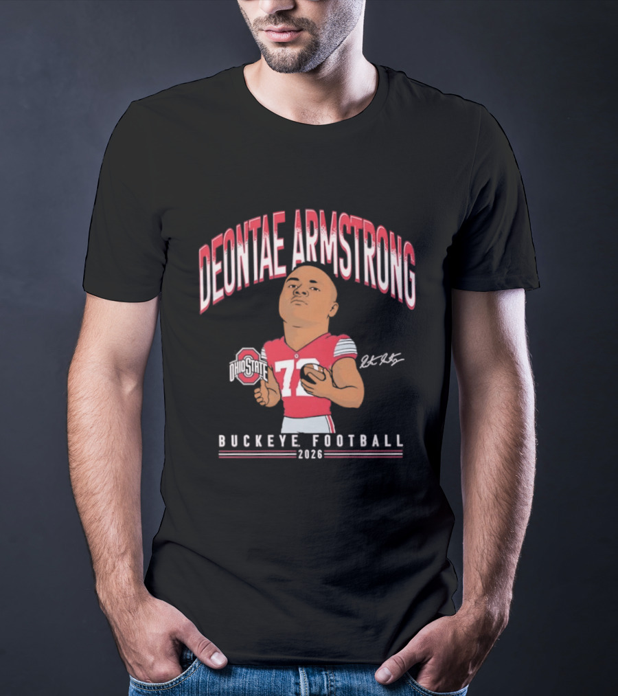 Deontae Armstrong 72 Ohio State Buckeye Football 2026 Caricature T-Shirt