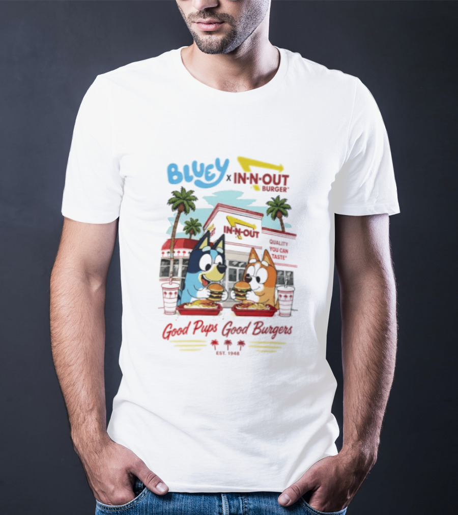 Bluey X In N Out Burger Good Pups Good Burgers Palm Tree Friends Eating T-Shirt