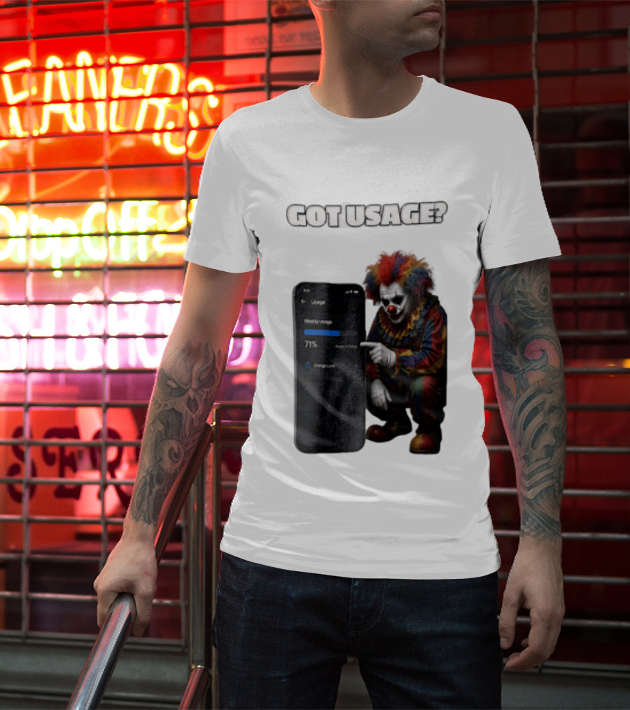 GOT Usage Clown Pointing At Smartphone Screen Weekly Usage 71% T-Shirt