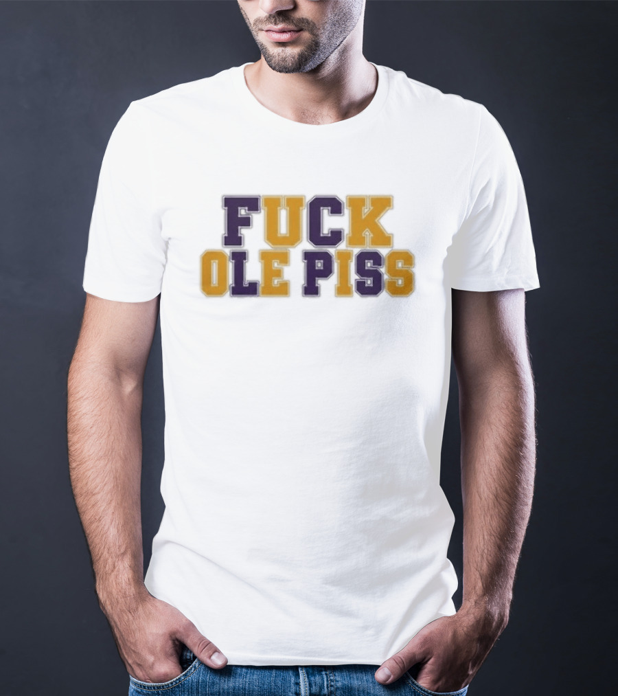 LSU Tigers Rivalry Ole Miss Phrase T-Shirt