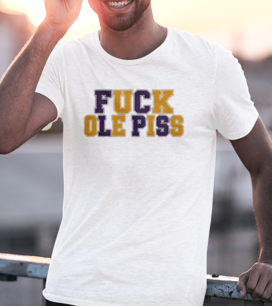 LSU Tigers Rivalry Ole Miss Phrase T-Shirt