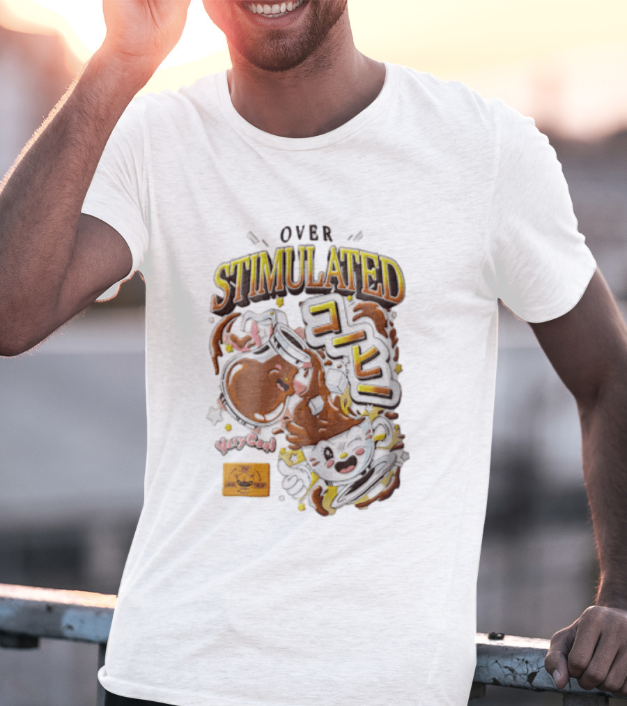 Over Stimulated Coffee Pot Pouring Very Coffee Cartoon Cute T-Shirt