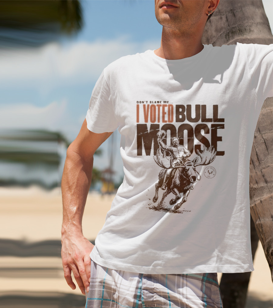 Don't Blame Me I Voted Bull Moose Time Machine MeatEater T-Shirt