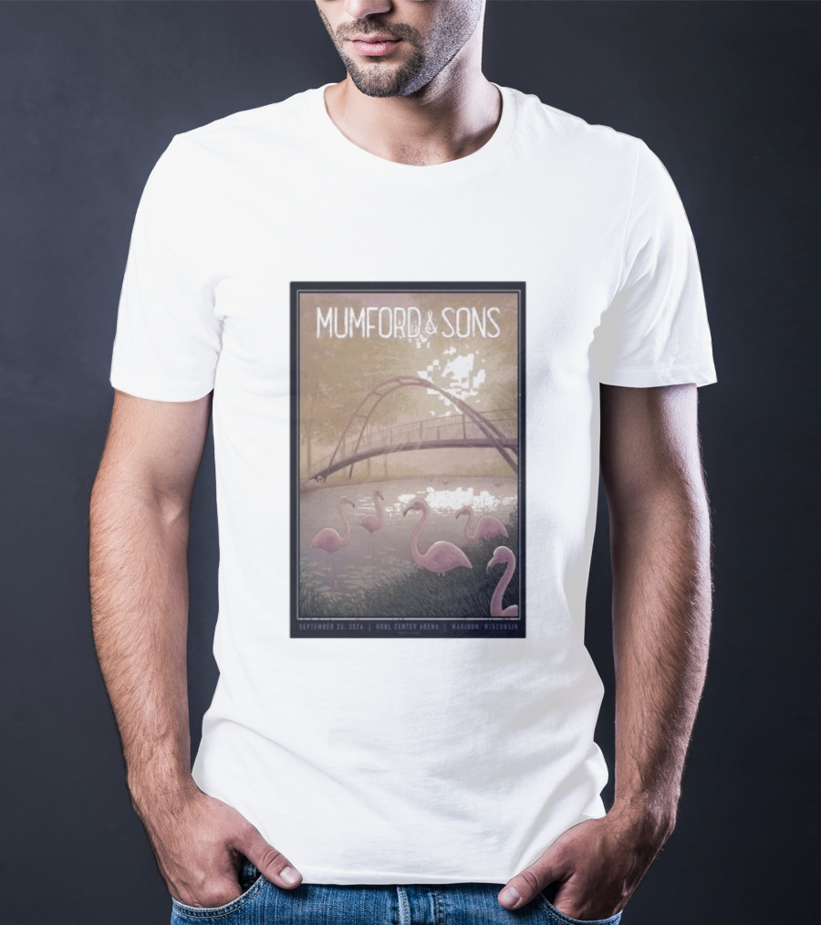 Mumford And Sons Concert Featuring Flamingos At Kohl Center Arena Madison WI September 23 2026 T-Shirt