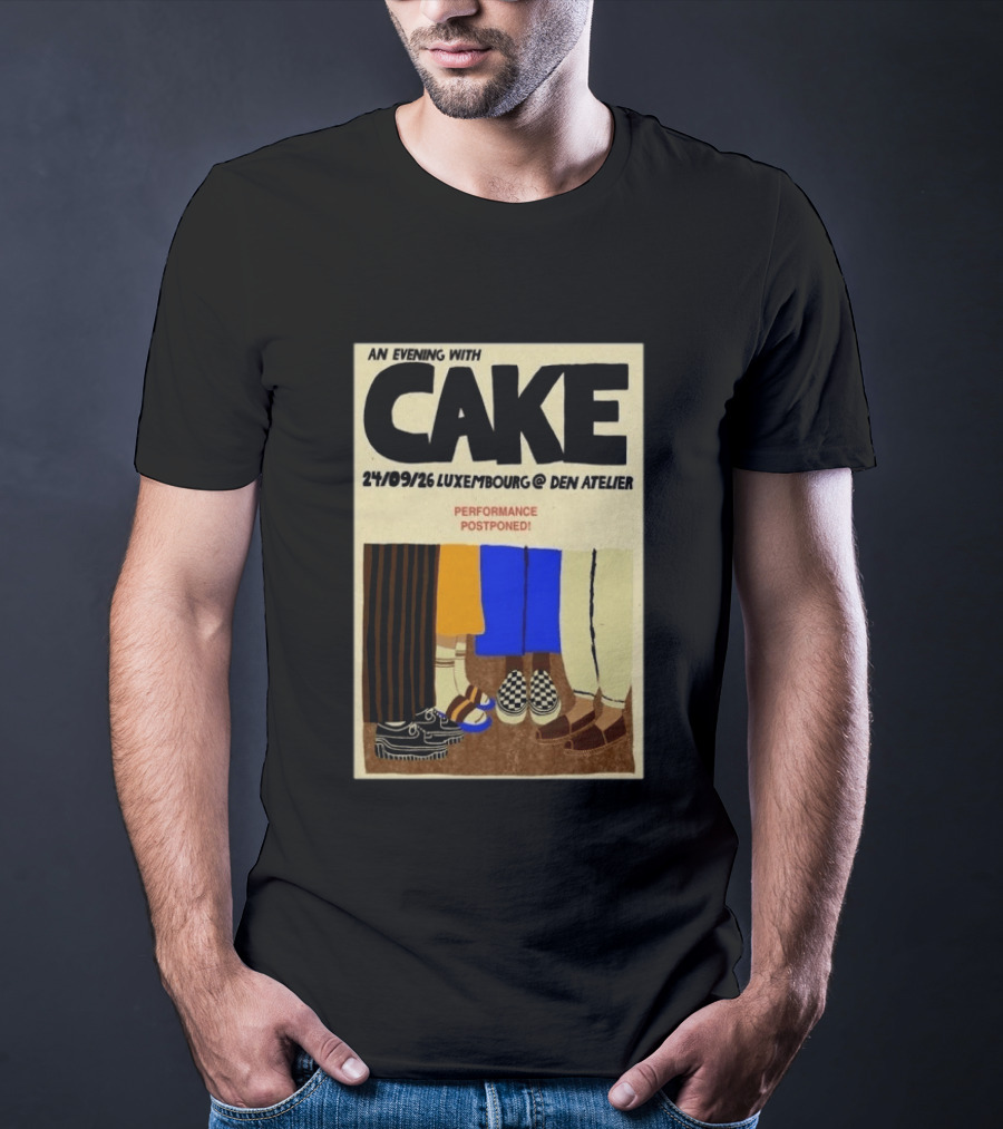 An Evening With CAKE Luxembourg Den Atelier Sep 24 2026 Performance Postponed T-Shirt