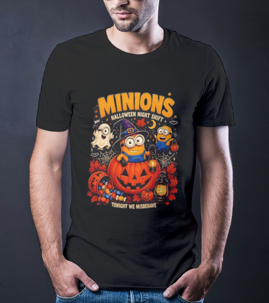 Minions Halloween Night Shift Bello After Dark Tonight We Misbehave Ghosts Pumpkins T-Shirt